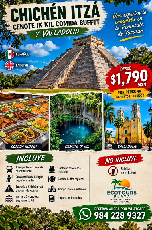 Chichén Itzá + Cenote ik Kil + Valladolid | Buffet