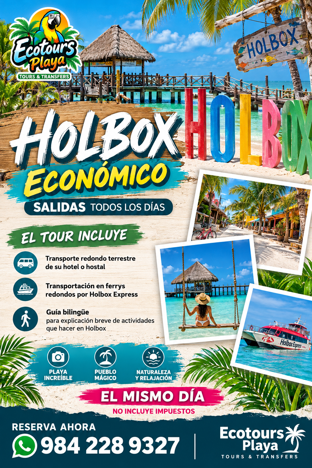 Holbox Económico | Tour de un día → $1450 MXN