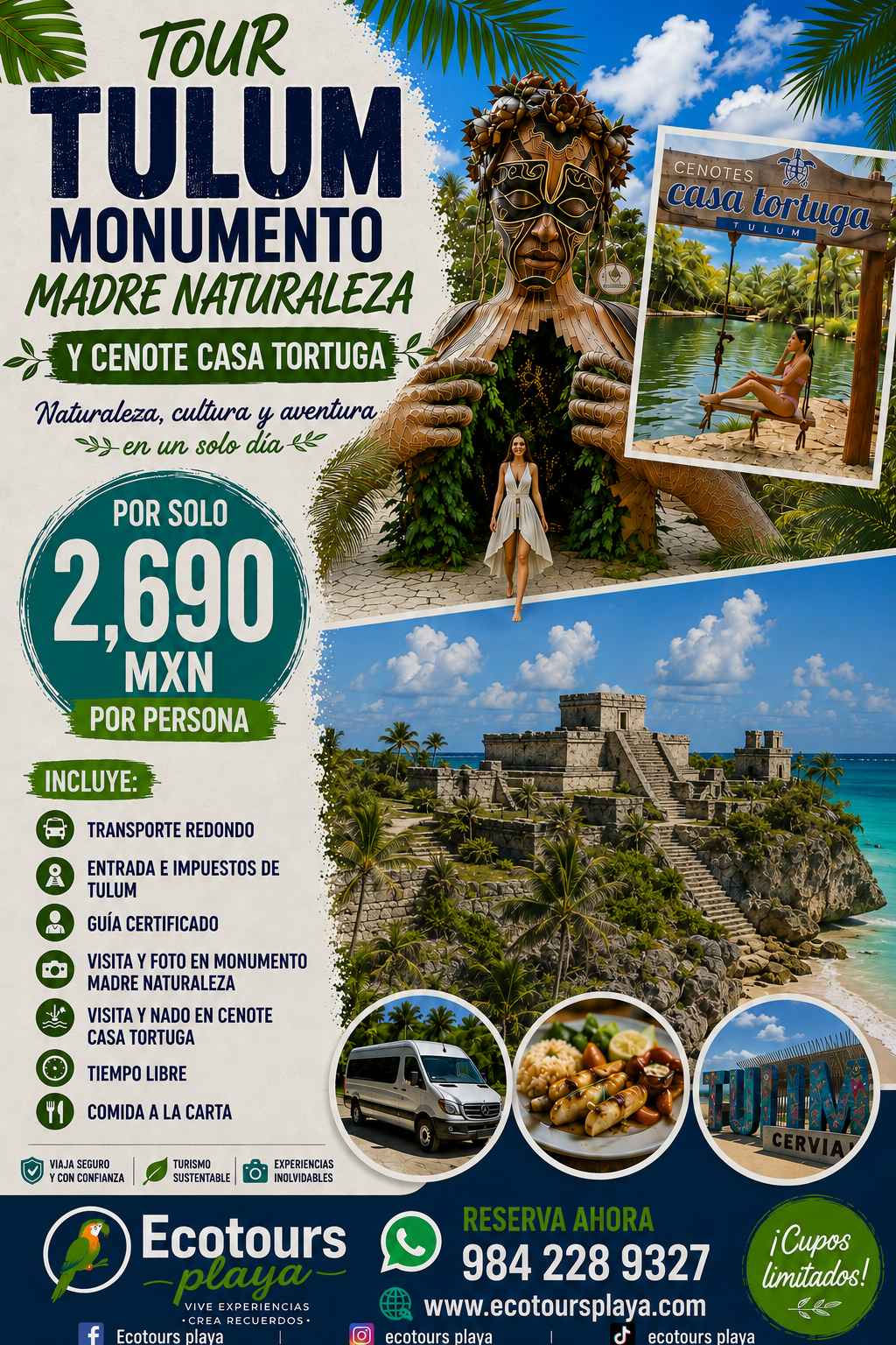 TULUM RUINAS + MADRE NATURALEZA + CENOTE CASA TORTUGAS